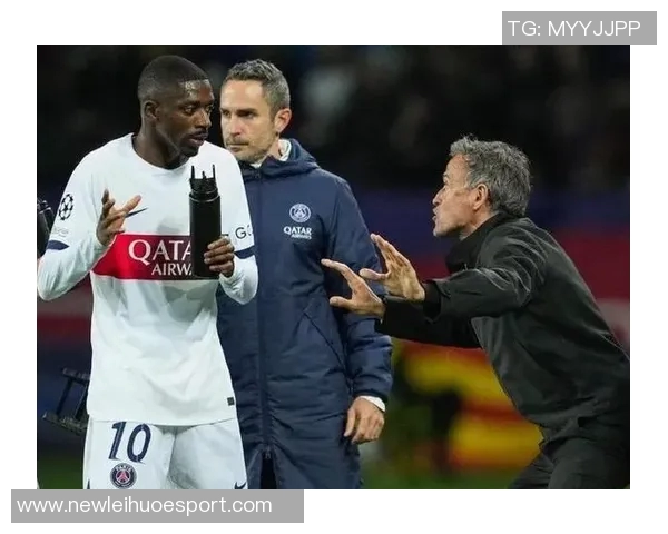 前法国国脚批评恩里克对登贝莱使用不当欧冠首发决策值得反思