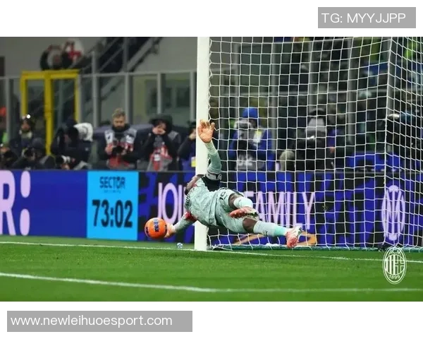 迈尼昂成功扑出恰20点球展现心理博弈技巧有效干扰对手节奏