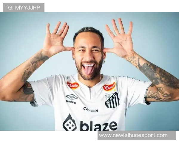 阿斯报导桑托斯俱乐部仍期待续约内马尔目标锁定2026世界杯后